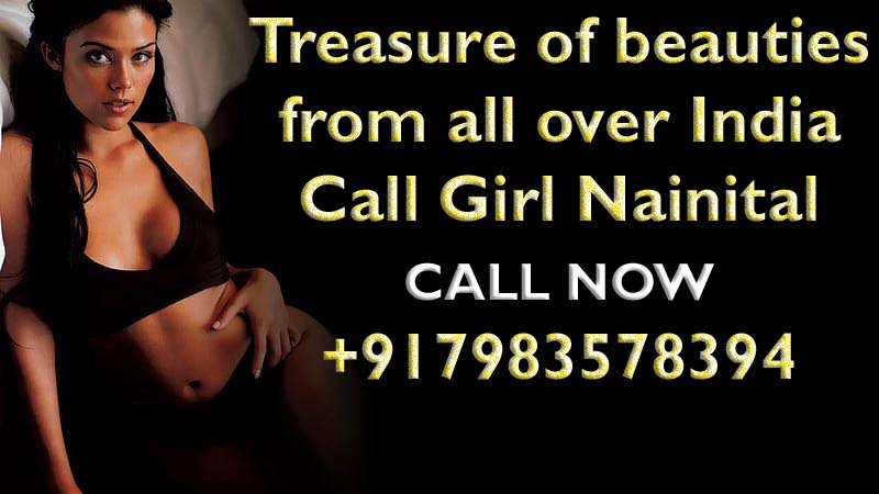 CALL GIRLS NAINITAL